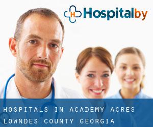 hospitals in Academy Acres (Lowndes County, Georgia)