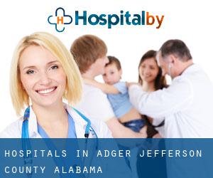 hospitals in Adger (Jefferson County, Alabama)