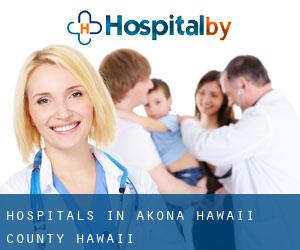 hospitals in Akona (Hawaii County, Hawaii)