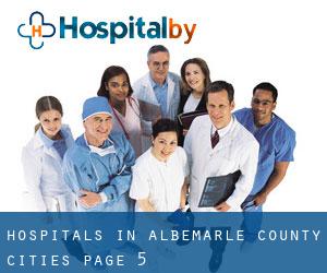hospitals in Albemarle County (Cities) - page 5
