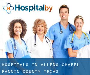 hospitals in Allens Chapel (Fannin County, Texas)