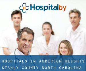 hospitals in Anderson Heights (Stanly County, North Carolina)