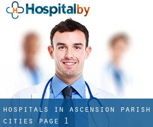 hospitals in Ascension Parish (Cities) - page 1