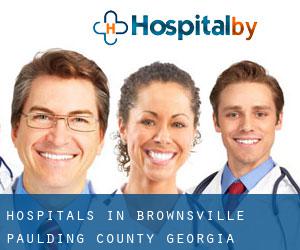 hospitals in Brownsville (Paulding County, Georgia)