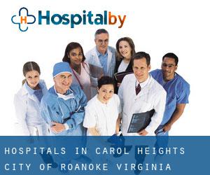 hospitals in Carol Heights (City of Roanoke, Virginia)