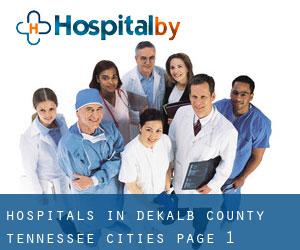 hospitals in DeKalb County Tennessee (Cities) - page 1