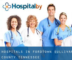 hospitals in Fordtown (Sullivan County, Tennessee)