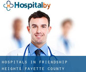 hospitals in Friendship Heights (Fayette County, Pennsylvania)