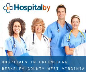 hospitals in Greensburg (Berkeley County, West Virginia)