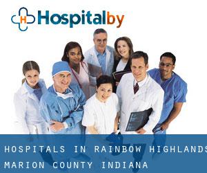 hospitals in Rainbow Highlands (Marion County, Indiana)