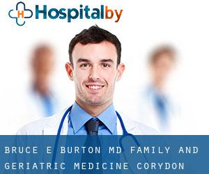Bruce E. Burton, M.D., Family and Geriatric Medicine (Corydon)