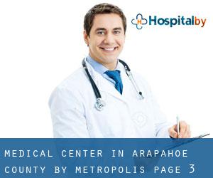 Medical Center in Arapahoe County by metropolis - page 3