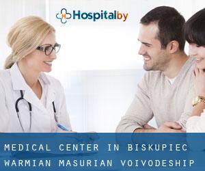 Medical Center in Biskupiec (Warmian-Masurian Voivodeship)