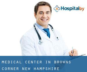 Medical Center in Browns Corner (New Hampshire)