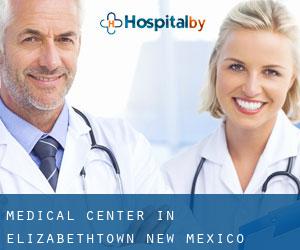 Medical Center in Elizabethtown (New Mexico)