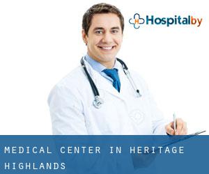 Medical Center in Heritage Highlands