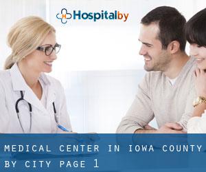 Medical Center in Iowa County by city - page 1