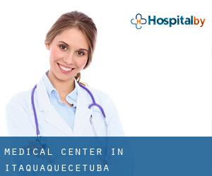 Medical Center in Itaquaquecetuba