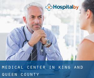 Medical Center in King and Queen County