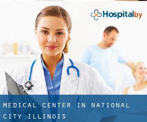 Medical Center in National City (Illinois)