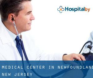 Medical Center in Newfoundland (New Jersey)