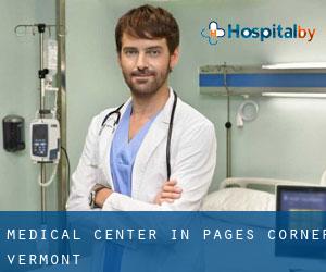 Medical Center in Pages Corner (Vermont)