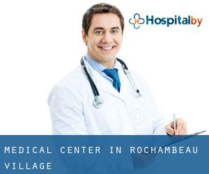 Medical Center in Rochambeau Village