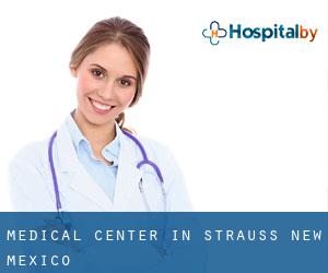 Medical Center in Strauss (New Mexico)