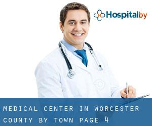 Medical Center in Worcester County by town - page 4