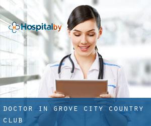 Doctor in Grove City Country Club