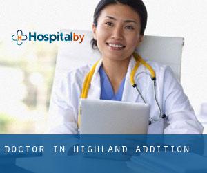 Doctor in Highland Addition