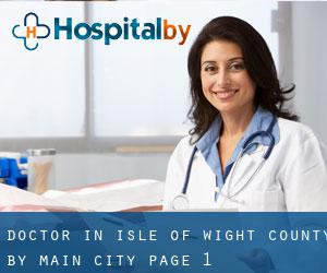 Doctor in Isle of Wight County by main city - page 1
