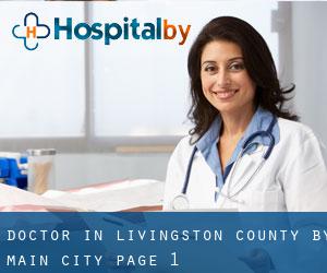 Doctor in Livingston County by main city - page 1