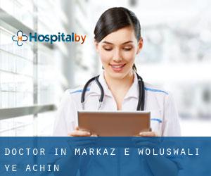Doctor in Markaz-e Woluswalī-ye Āchīn