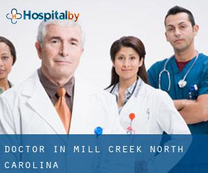 Doctor in Mill Creek (North Carolina)