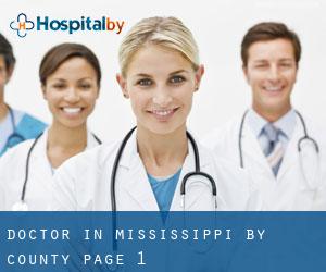 Doctor in Mississippi by County - page 1