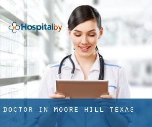 Doctor in Moore Hill (Texas)