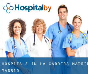 hospitals in La Cabrera (Madrid, Madrid)