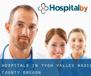 hospitals in Tygh Valley (Wasco County, Oregon)