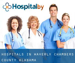 hospitals in Waverly (Chambers County, Alabama)