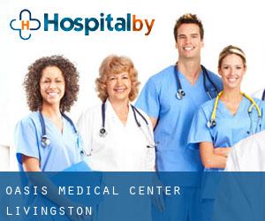 Oasis Medical Center (Livingston)